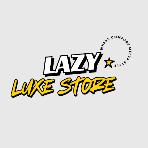 Lazy Luxe Store